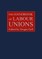 The Handbook of Labour Unions