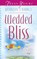 Wedded Bliss