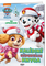 Paw Patrol. Šunyčiai patruliai. Kalėdinė užduotėlių knyga