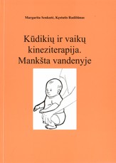 Kūdikių ir vaikų kineziterapija. Mankšta vandenyje