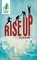 Rise Up