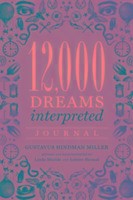 12,000 Dreams Interpreted Journal