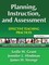 Grant, L: Planning, Instruction, and Assessment