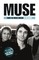 Muse - Inside The Muscle Machine