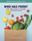 Who Has Food?
