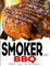 Smoker and BBQ
