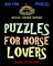 Puzzles for Horse Lovers