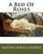 A Bed Of Roses