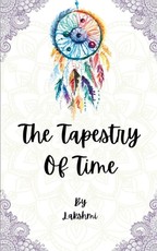 The Tapestry of Time