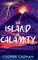 The Island of Calamity