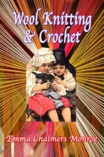 Wool Knitting & Crochet