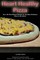 Heart Healthy Pizza