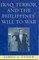 Iraq, Terror, and the Philippines' Will to War