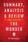 Summary, Analysis & Review of Emma Donoghue's The Wonder by Instaread