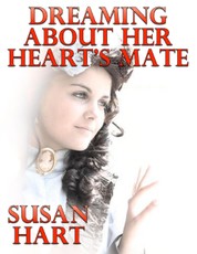 Dreaming About Her Heart's Mate