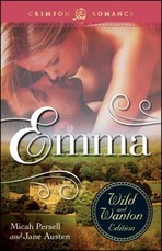Emma: The Wild and Wanton Edition