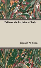 Pakistan the Partition of India