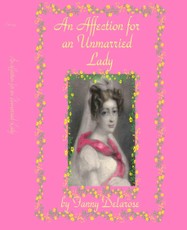 Affection for an Unmarried Lady