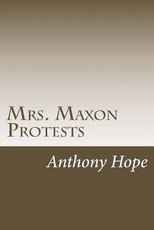 Mrs. Maxon Protests