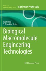 Biological Macromolecule Engineering Technologies