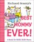Richard Scarry's Best Mommy Ever!