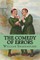 The Comedy of Errors