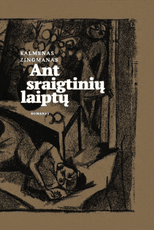 Ant sraigtinių laiptų