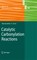 Catalytic Carbonylation Reactions