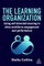 The Learning Organization