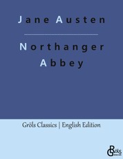 Austen, J: Northanger Abbey