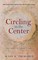 Tiberghien, S: Circling to the Center
