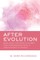 After Evolution