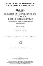 The Space Leadership Preservation Act and the need for stability at NASA
