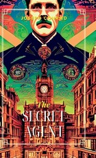 The Secret Agent A Simple Tale