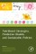 Nutritional Strategies, Predictive Models, and Sustainable Policies