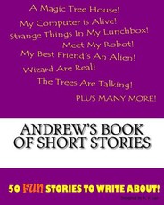 Andrew's Book Of Short Stories