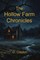 The Hollow Farm Chronicles