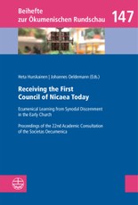 Receiving the First Council of Nicaea Today