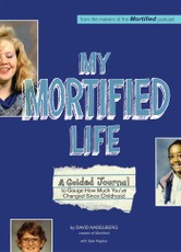 Nadelberg, D: My Mortified Life