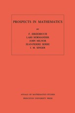 Prospects in Mathematics. (AM-70), Volume 70