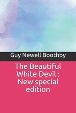 The Beautiful White Devil
