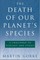 Death of Our Planet's Species