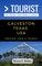 Greater Than a Tourist- Galveston Texas USA