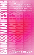 Badass Manifestations
