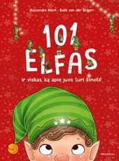 101 elfas ir viskas, ką apie juos turi žinoti! 101 elfas ir viskas, ką apie juos turi žinoti!