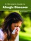 A Clinician's Guide to Allergic Diseases