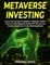 Metaverse Investing