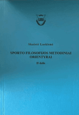 Sporto filosofijos metodiniai orientyrai, II dalis