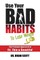 Use Your Bad Habits To Lose Weight