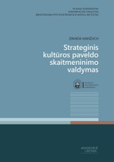 Strateginis kultūros paveldo skaitmeninimo valdymas